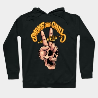 smoke and chill Hoodie